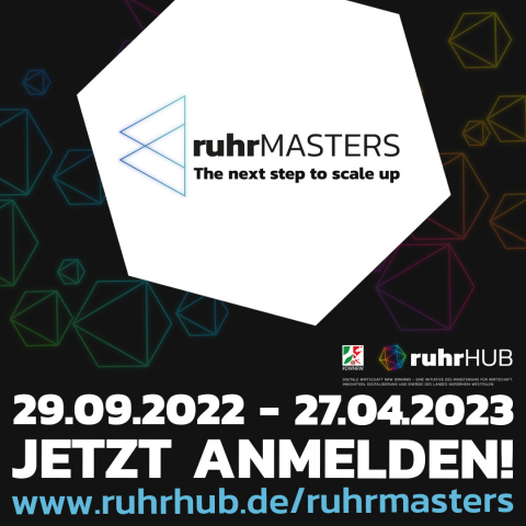 ruhrMASTERS - jetzt anmelden! 29.09.2022 - 27.04.2023 ruhrMASTERS - jetzt anmelden! 29.09.2022 - 27.04.2023