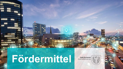 Fördermittelberatung der WF-DO Fördermittel WF-Dortmund